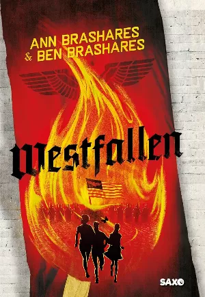 Ann Brashares, Ben Brashares – Westfallen, Tome 1
